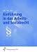 Einf�hrung in das Arbeits- und Sozialrecht: Lehrbuch und Aufgabensammlung Lehr-/Fachbuch