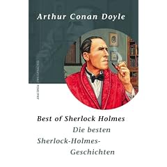 Best of Sherlock Holmes/Die besten Sherlock-Holmes-Geschichten. Zweisprachige Ausgabe Englisch - Deutsch