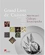 Grand Livre De Cuisine: Alain Duccasse's Culinary Encyclopedia