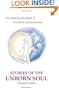Stories of the Unborn Soul: the mystery and delight of Pre-Birth Communication