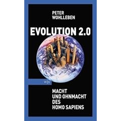 Evolution 2.0: Macht und Ohnmacht des Homo sapiens