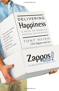 Cover of "Delivering Happiness: A Path to...