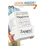 Delivering Happiness: A Path to Profits, Passion, and Purpose