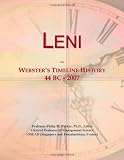 Leni: Websters Timeline History, 44 BC - 2007