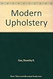 Modern upholstery