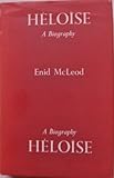 Héloïse : a biography