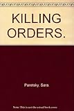 Killing orders : a novel