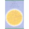 The World Republic of Letters (Convergences: Inventories of the Present)