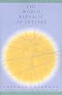 The World Republic of Letters (Convergences: Inventories of the Present)