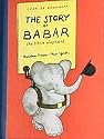 The Story of Babar the Little Elephant