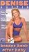 Denise Austin - Bounce Back After Baby - Exercise/Weight Loss DVD