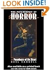 The Philosophy of Horror: Or, Paradoxes of the Heart
