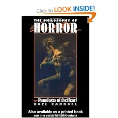 The Philosophy of Horror: Or, Paradoxes of the Heart