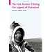 The Fast Runner: Filming the Legend of Atanarjuat