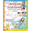 Imparare a disegnare. Corso per bambini: 3