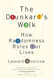 The Drunkard's Walk: How Randomness Rules Our Lives