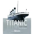 Titanic 1912-2012