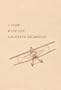 I Flew With the Lafayette Escadrille (Literature and History of Aviation Series)