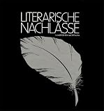 Produkt-Bild: Kulturf&ouml;rderung in Nordrhein-Westfalen, Band. 1: Literarische Nachl&auml;sse in Nordrhein-Westfalen. Erhebung und Gutachten