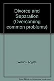 Divorce and separation