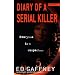 Diary of a Serial Killer