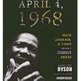 April 4, 1968: Martin Luther King, Jr.s Death and How It Changed America
