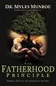 The Fatherhood Principle: Priority, Position, and the Role of the Male