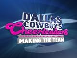 Dallas Cowboys Cheerleaders: Making the Team, Ep. 105