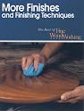 More Finishes & Finishing Tech (Best of Fine Woodworking)