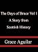 The Days of Bruce Vol 1 A Story from Scottish History