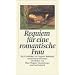 Requiem f�r eine romantische Frau: Die Geschichte von Auguste Bu�mann und Clemens Brentano (insel taschenbuch)