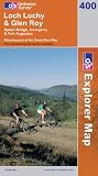 Loch Lochy and Glen Roy: Spean Bridge, Invergarry and Fort Augustus (Explorer Maps) (OS Explorer Map)