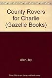 County rovers for Charlie