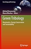 Green tribology : biomimetics, energy conservation and sustainability