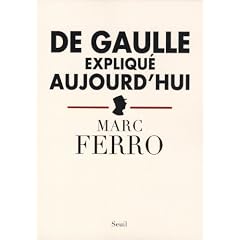 De Gaulle expliqu� aujourd'hui