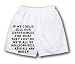 White Boxer Short with If we could sell our experiences for what they cost us, we d a...