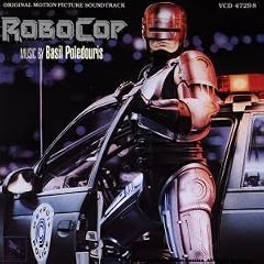 Robocop: Original Soundtrack [SOUNDTRACK]
