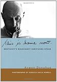 This is Home Now: Kentucky s Holocaust Survivors Speak (Kentucky Remembered: An Oral History Series)