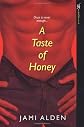 A Taste of Honey