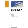Skif�hrer Bayerische Alpen: Skitouren und Skibergsteigen zwischen Bad T�lz und Berchtesgaden