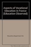Aspects of vocational education in France