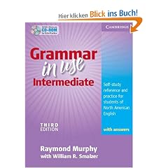 Grammar in Use, Intermediate: Self-Study Reference and Practice for Students of North American English, with Answers [With CDROM] (Book & CD Rom)
