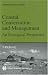 Coastal Conservation and Management - An Ecological Perspective (Conservation Biology Volume 13)