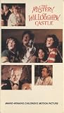 The Mystery of Willoughby Castle [VHS]
