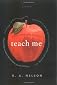 Teach Me
