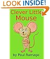 Clever Little Mouse (A Children's Picture eBook)