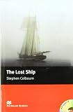 The Lost Ship: Starter (Macmillan Readers)