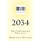 1984 / 2034 - Dystopian Novels
