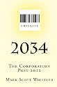 2034: The Corporation - Post 2012