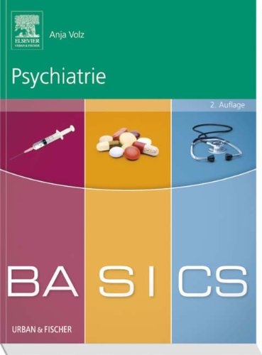 Urban & Fischer Verlag/Elsevier GmbH BASICS Psychiatrie